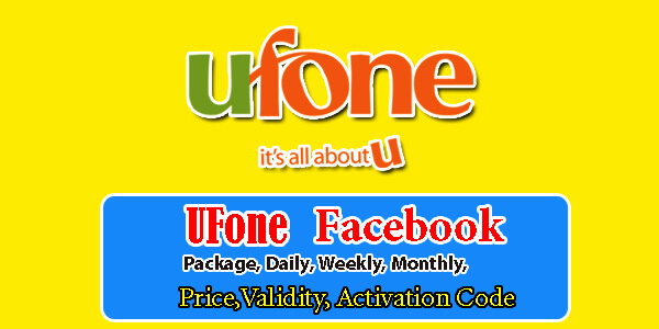 Ufone Facebook Packages Daily Weekly Monthly Price Validity