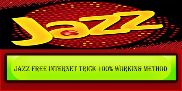 Jazz Free Internet Trick-Get 3G 4G Unlimted Internet 100% Working Method